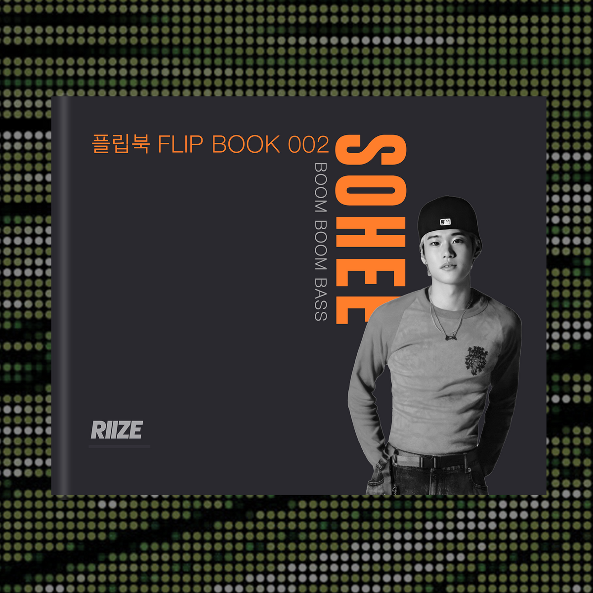 RIIZE ฟลิปบุ๊ค – SOHEE – “Boom Boom Bass”